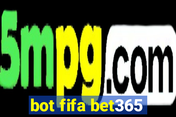 bot fifa bet365